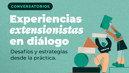 imagen Conversatorios "Experiencias extensionistas en diálogo. Desafíos y estrategias desde la práctica" 