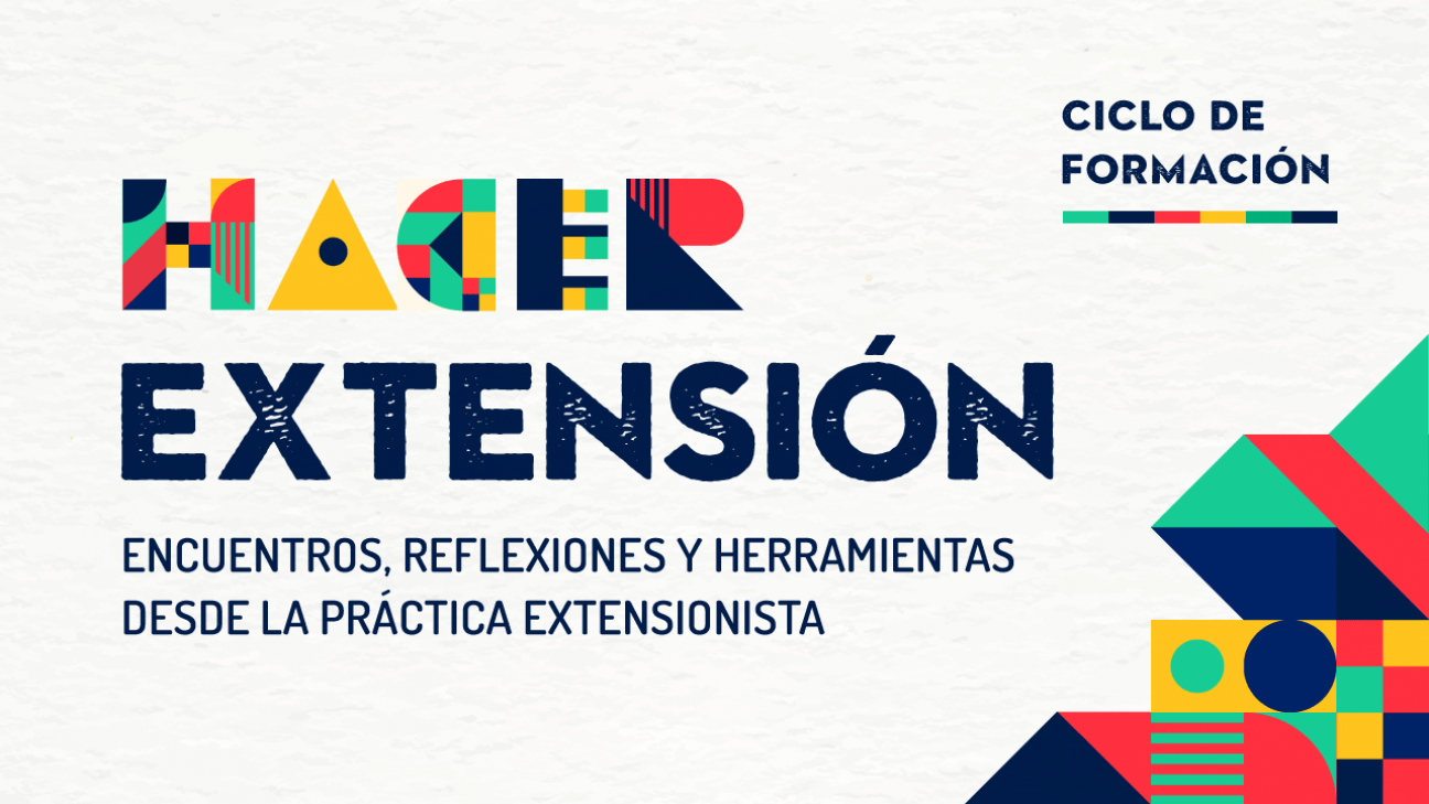 imagen Hacer extensión: una propuesta de formación en extensión universitaria