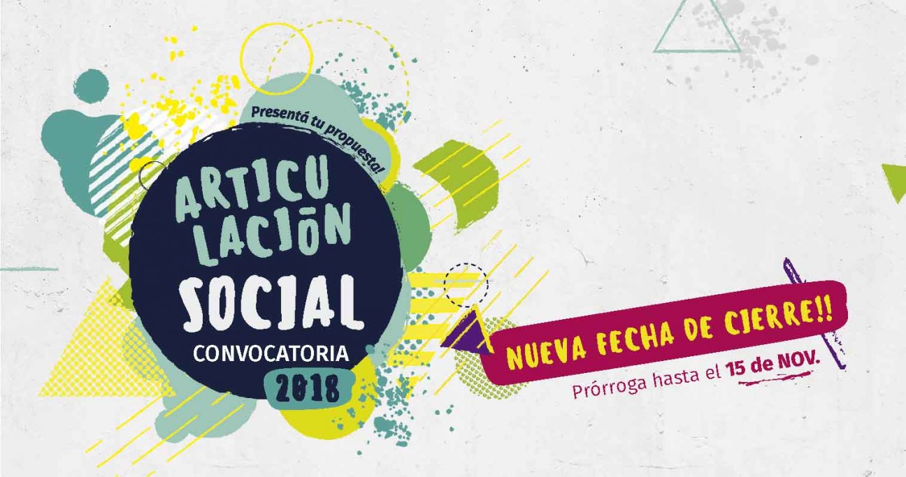 imagen Nueva fecha de cierre para participar de la Convocatoria 2018 de Articulación Social