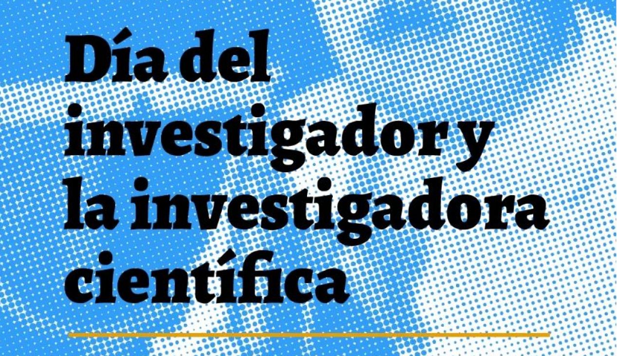 imagen Día del investigador y la investigadora científica