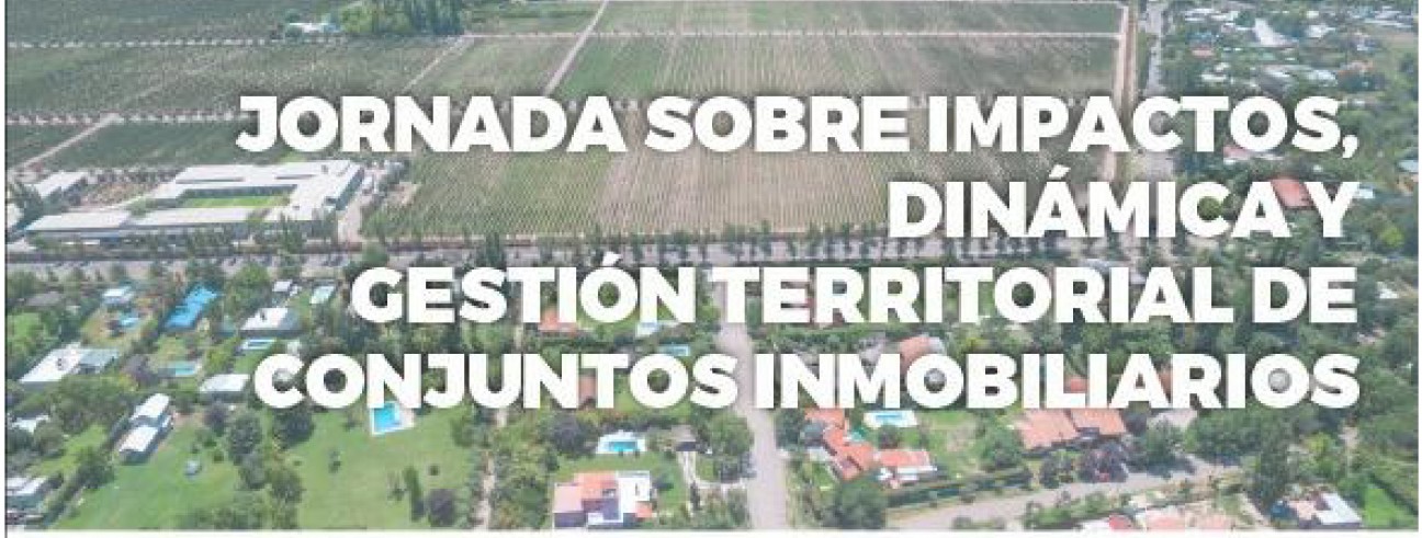 imagen JORNADA SOBRE IMPACTOS, DINÁMICA Y GESTIÓN TERRITORIAL DE CONJUNTOS INMOBILIARIOS 