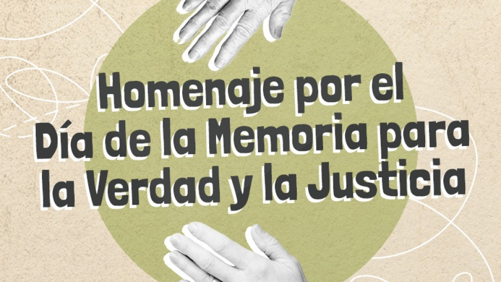 imagen Homenaje por el Día de la Memoria para la Verdad y la Justicia