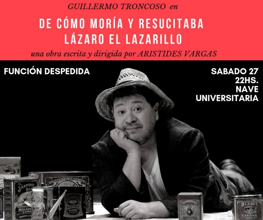 imagen Guillermo Troncoso presenta «De cómo moría y resucitaba Lázaro el Lazarillo»