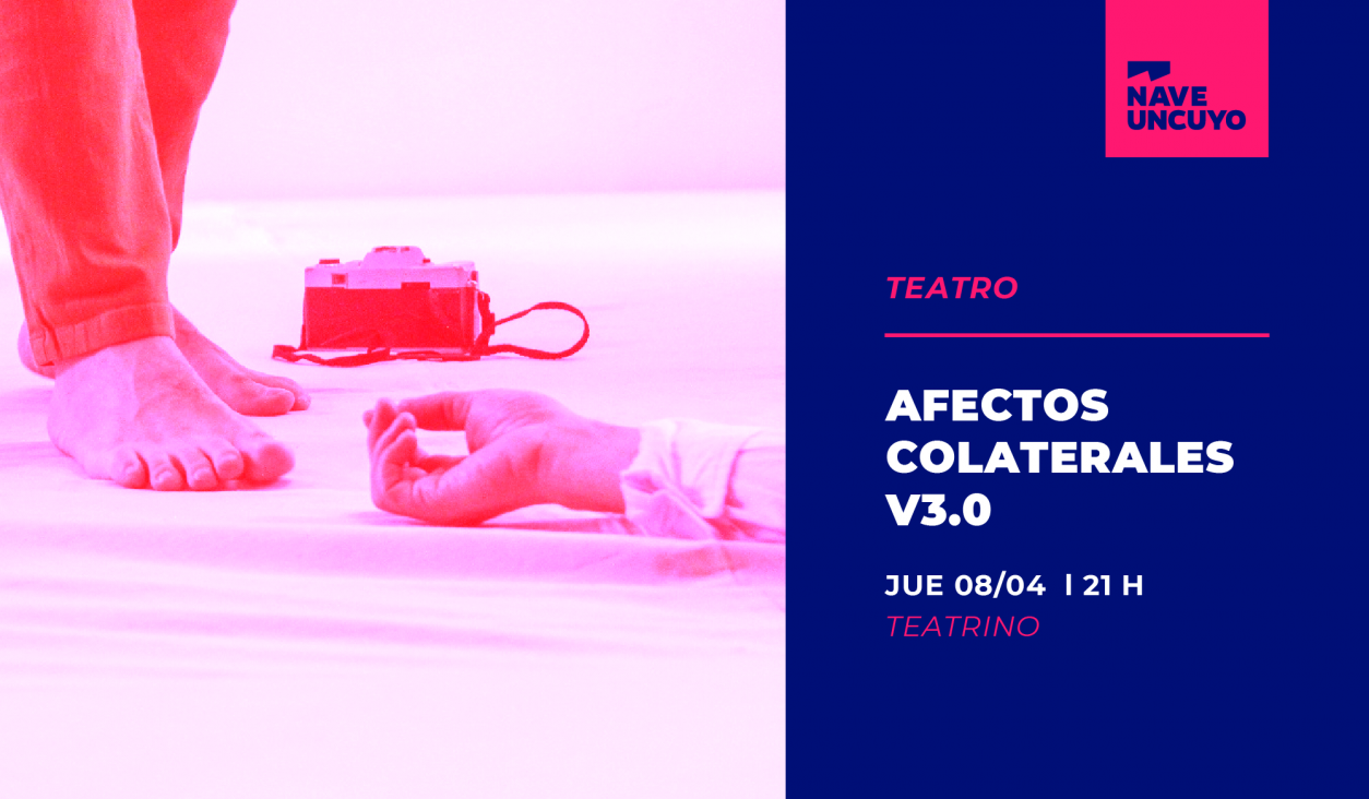 imagen Se estrena en la Nave UNCUYO la obra teatral "Afectos Colaterales v3.0"