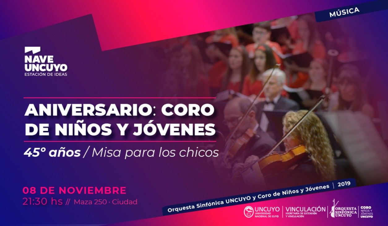 imagen Se festeja el 45º Aniversario del Coro de Niños y Jóvenes de la UNCUYO