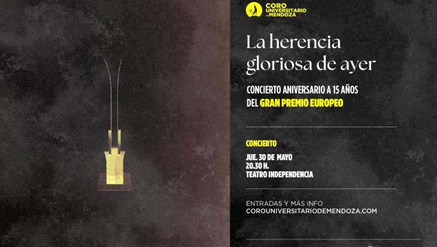 imagen El Coro Universitario de Mendoza brindará el concierto "La herencia gloriosa de ayer"