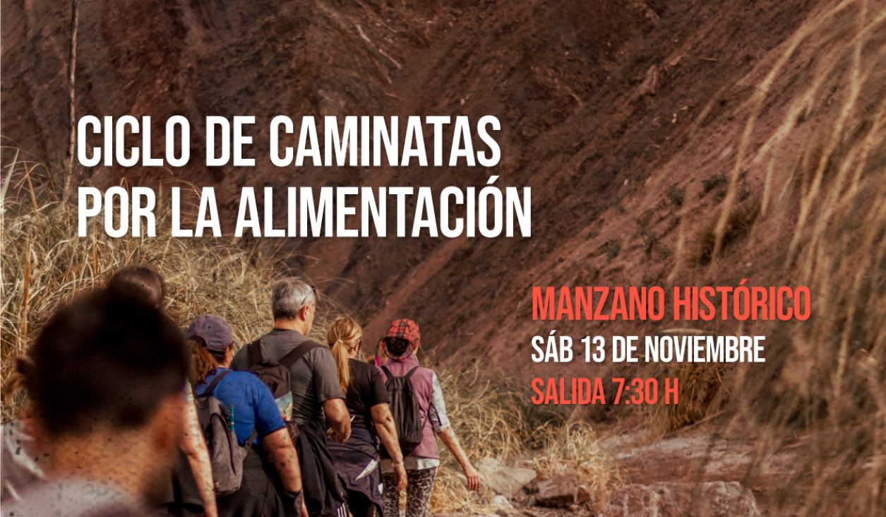 imagen Caminatas por la Alimentación: próximo recorrido en el Manzano Histórico