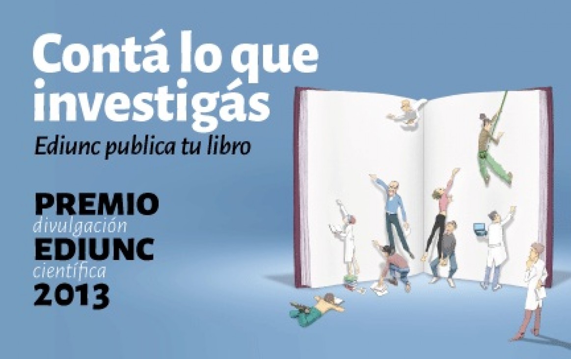 imagen Contá lo que investigás, la EDIUNC publica tu libro