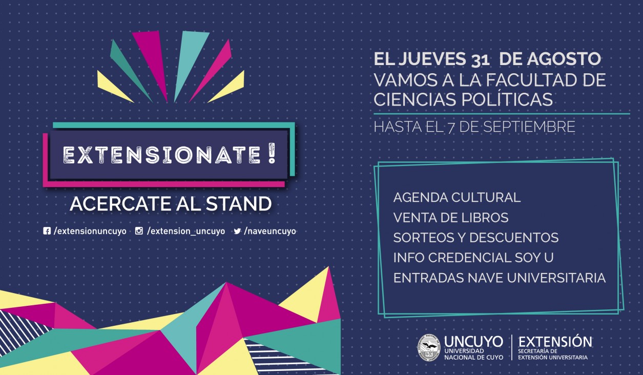 imagen El Stand "Extensionate!" estará en la Facultad de Ciencias Políticas y Sociales