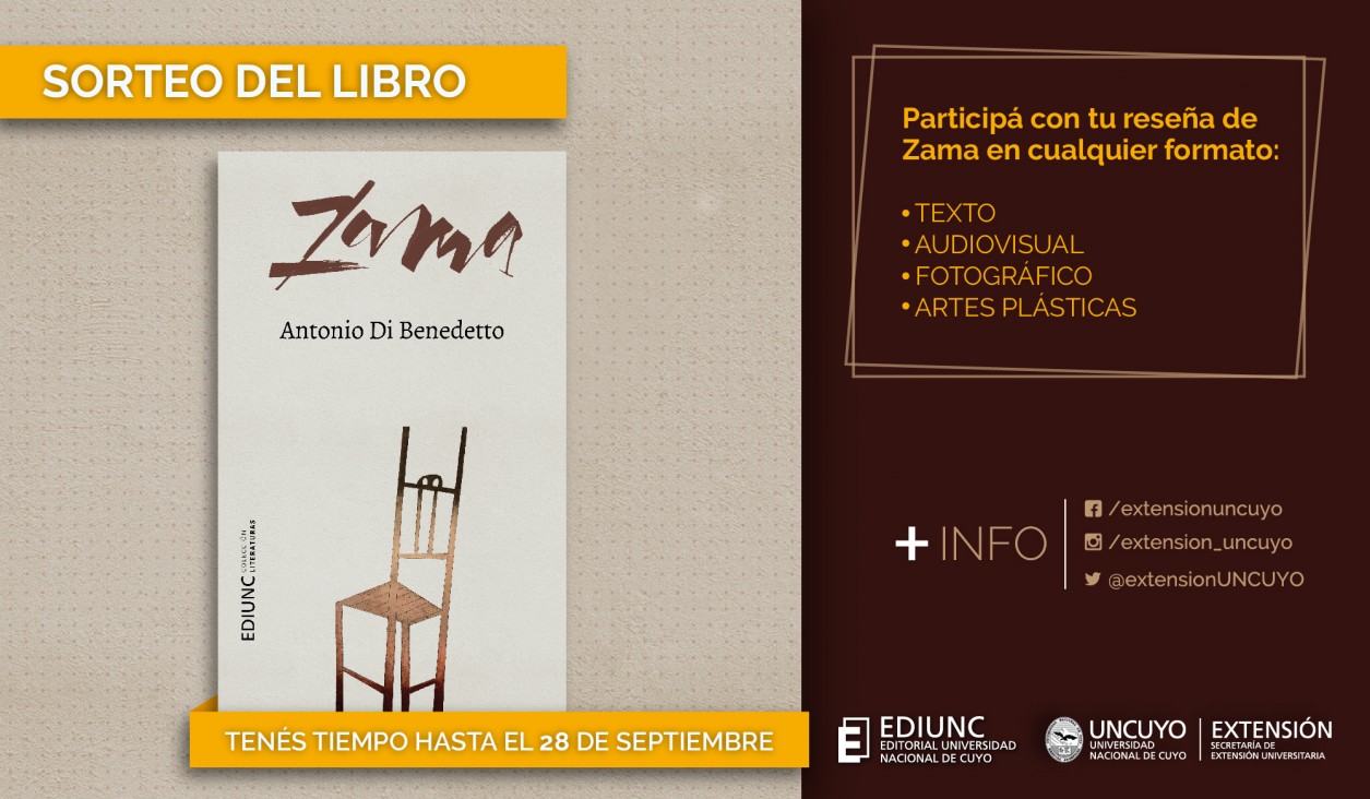 imagen La Ediunc sortea un ejemplar inédito de «Zama»