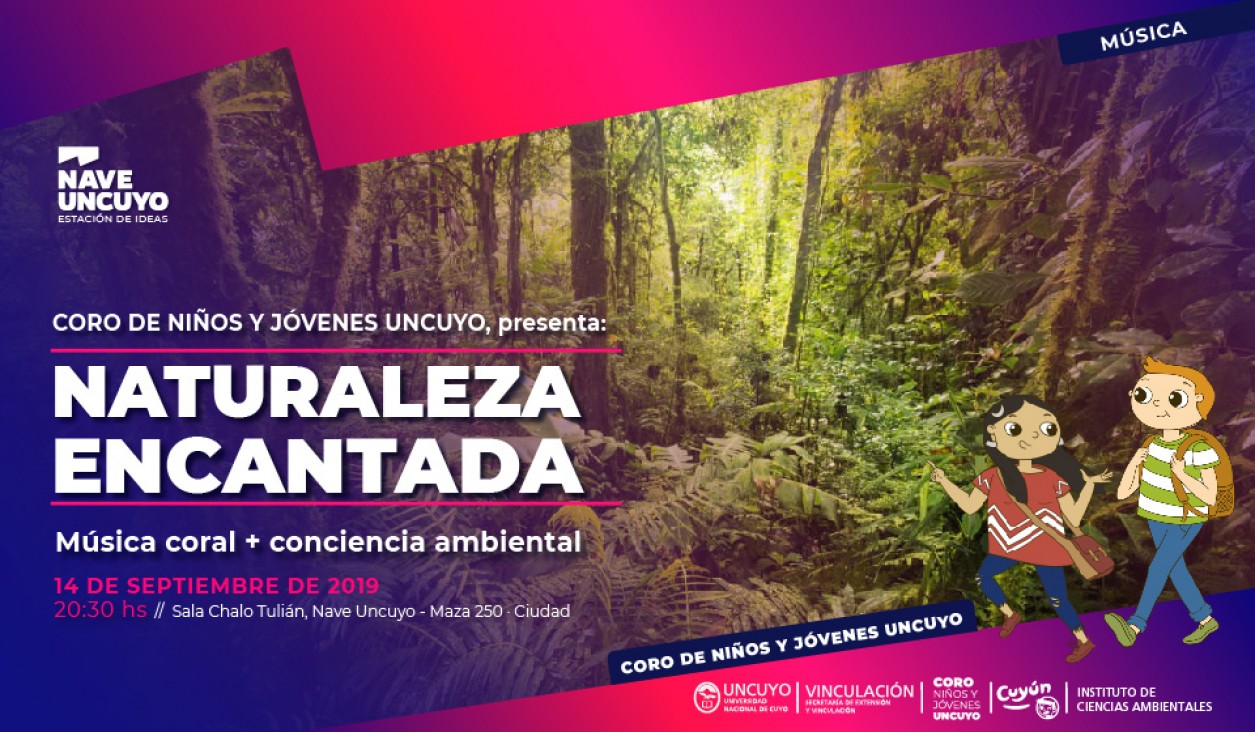 imagen El Coro de Niños y Jóvenes de la UNCUYO presenta: "NATURALEZA EnCANTADA" Música coral + conciencia ambiental.