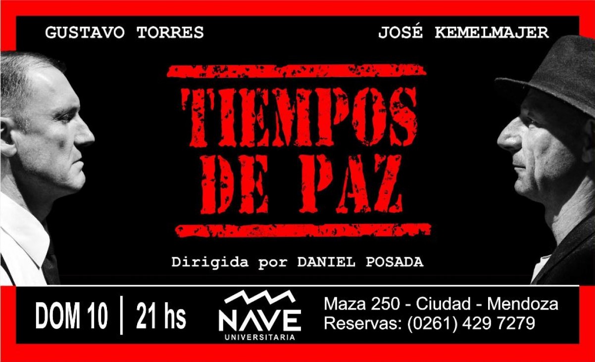 imagen La multipremiada obra «Tiempos de paz» se presenta en la Nave Universitaria