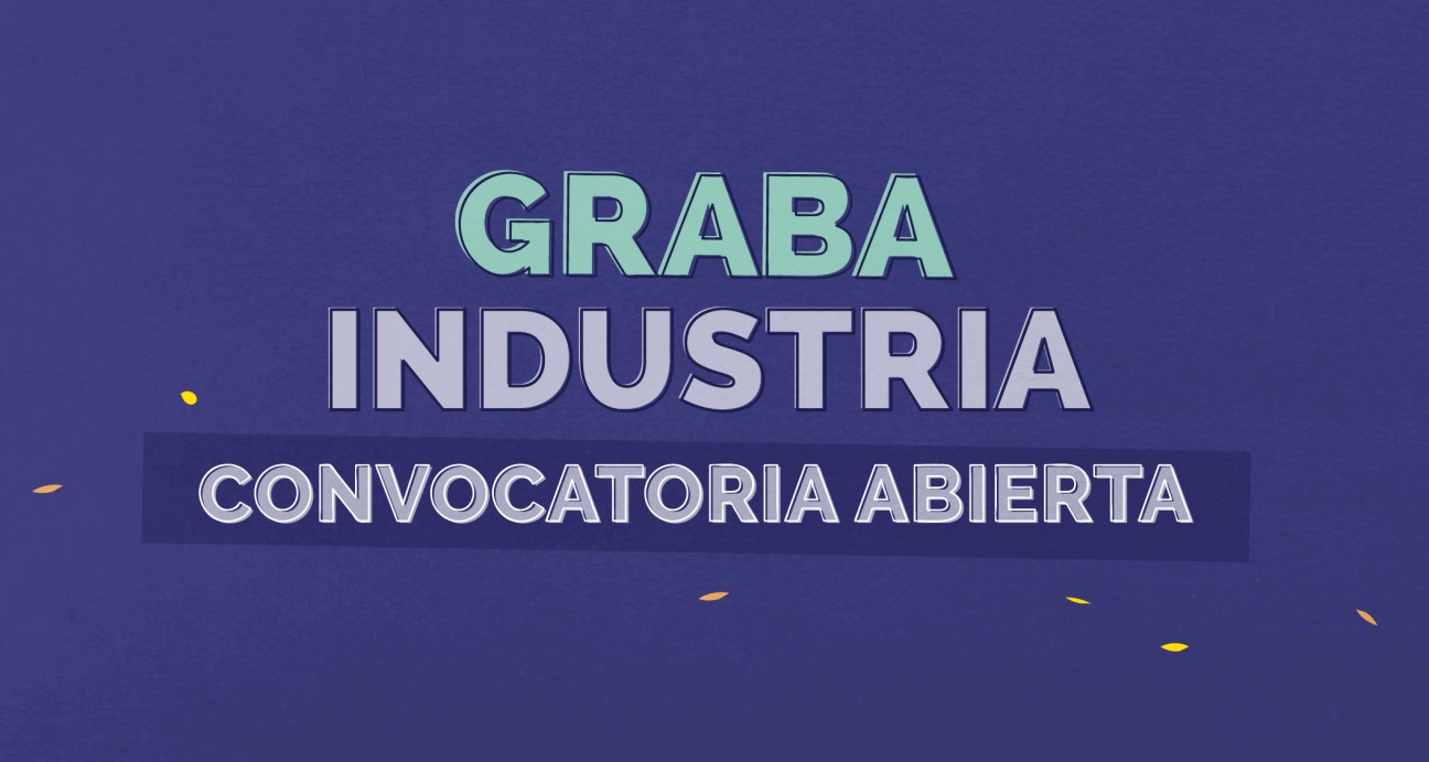 imagen Se abre convocatoria para el Foro de Coproducción del Graba Industria