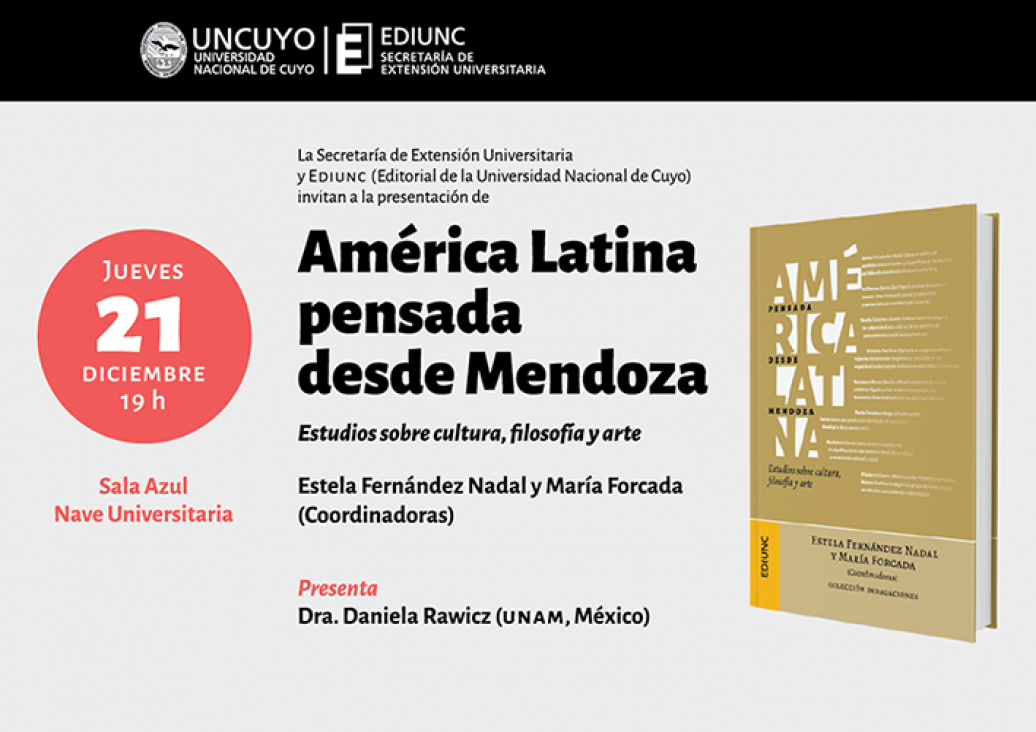 imagen Se presenta el libro de la Ediunc «América Latina pensada desde Mendoza»