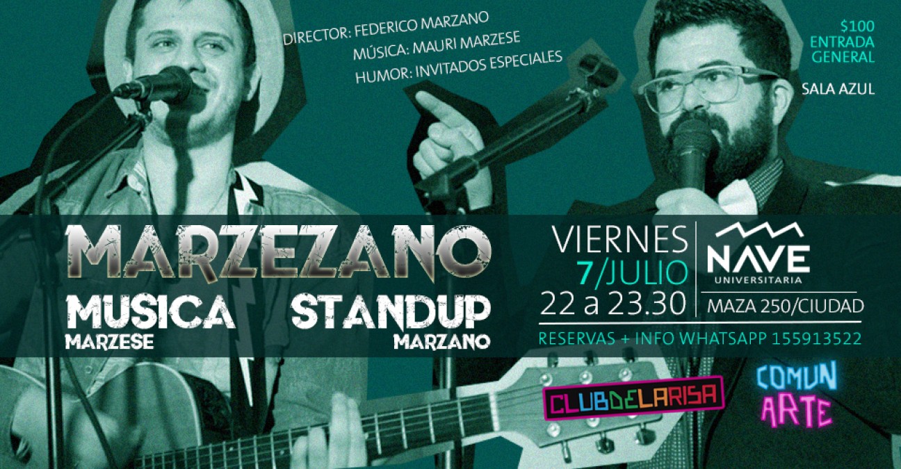 imagen «Marzezano», un nuevo show de música y stand up del "Club de la Risa"