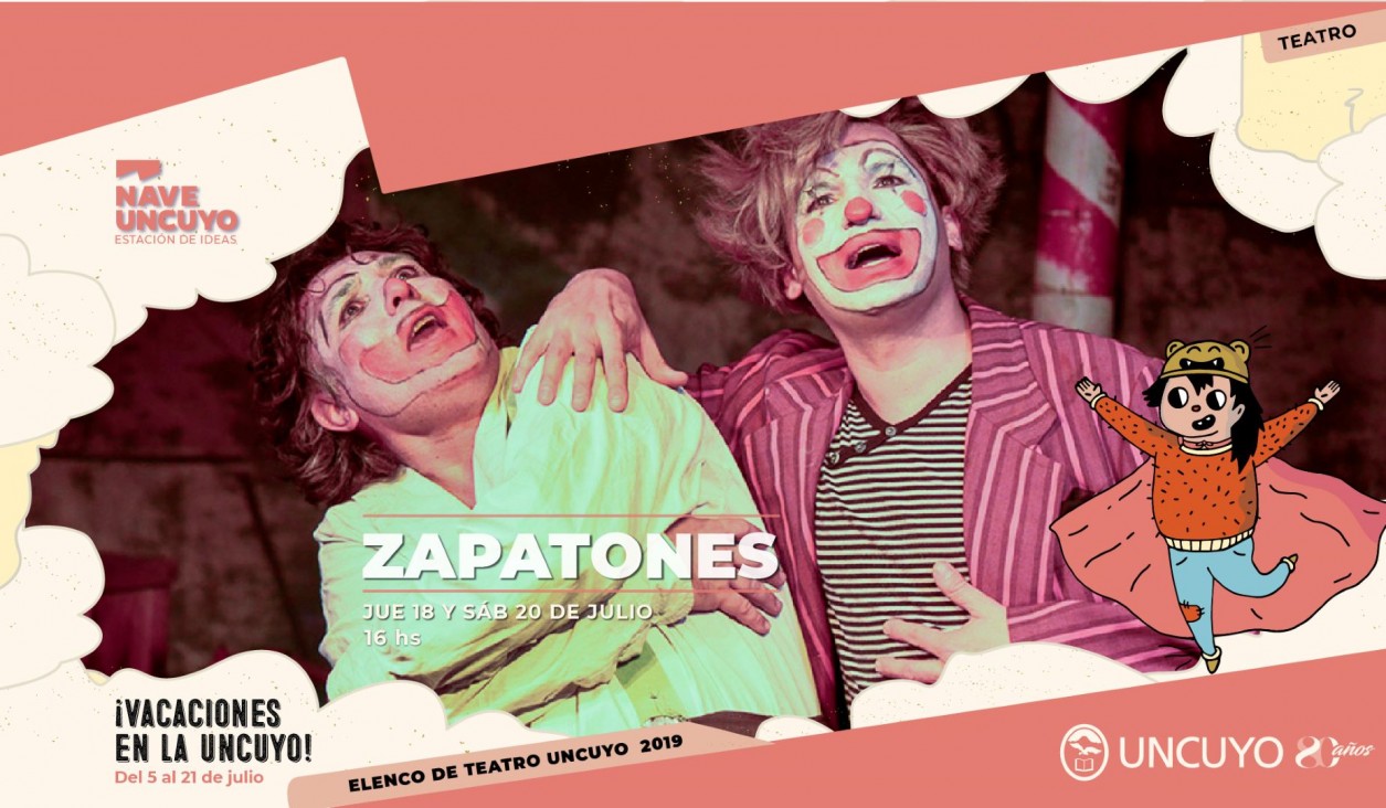 imagen Regresa a la Nave UNCUYO la obra del Elenco de Teatro «Zapatones»  