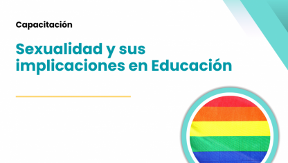 imagen Sexualidad y sus implicaciones en Educación. Perspectivas Socio Culturales y políticas