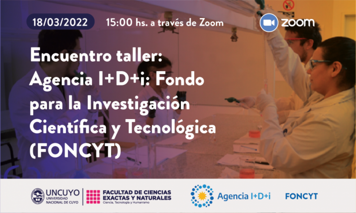 imagen Encuentro taller: Agencia I+D+i: Fondo para la Investigación Científica y Tecnológica (FONCYT)