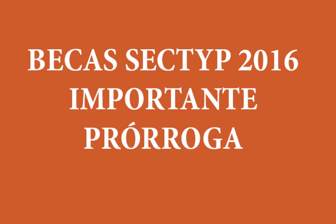 imagen Becas de Ciencia, Técnica y Posgrado 2016 (Becas SECTYP 2016): PRÓRROGA