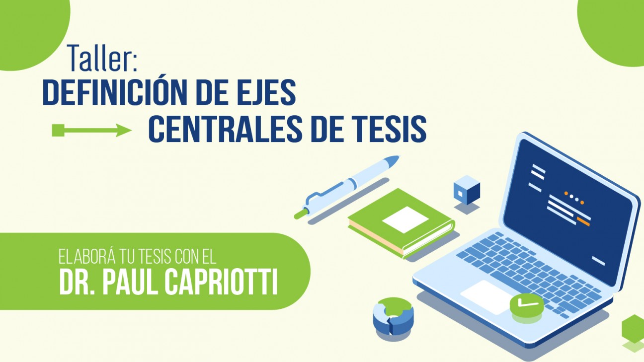 imagen Taller: "Definición de Ejes Centrales de Tesis"