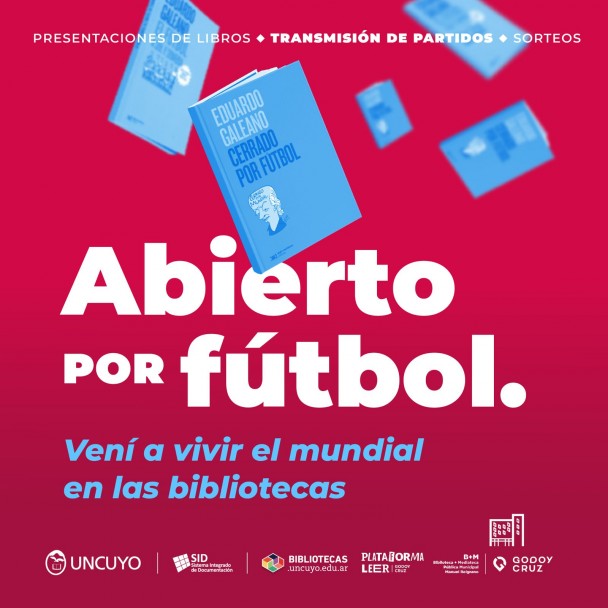 imagen "Abierto por fútbol", una invitación para vivir el Mundial en las bibliotecas