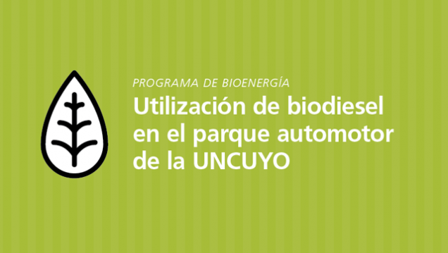imagen La UNCuyo comienza a utilizar biodiesel en su parque automotor