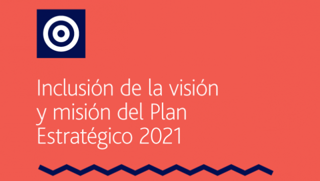 imagen Incorporación de la Visión y Misión del Plan Estratégico 2021