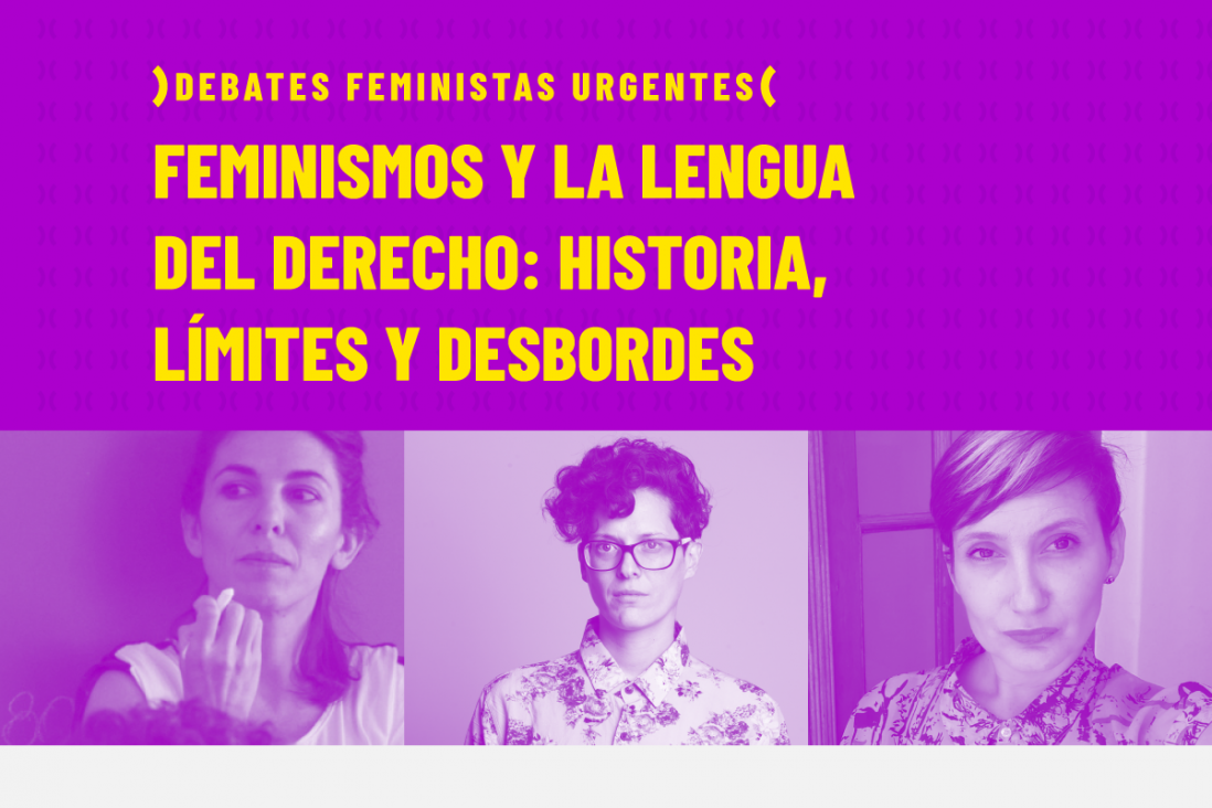 imagen Feminismos y la lengua del derecho, otro debate urgente 