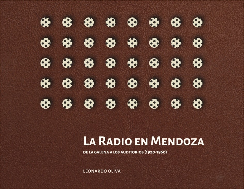 imagen Presentarán el libro "La radio en Mendoza. De la galena a los auditorios"