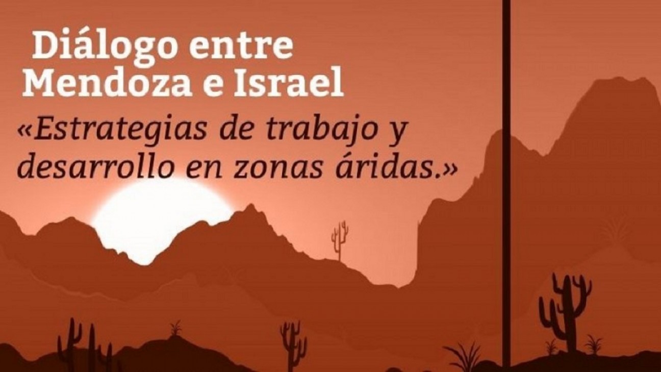 imagen Especialistas de la UNCUYO, CONICET e Israel dialogarán sobre el desarrollo de tierras áridas