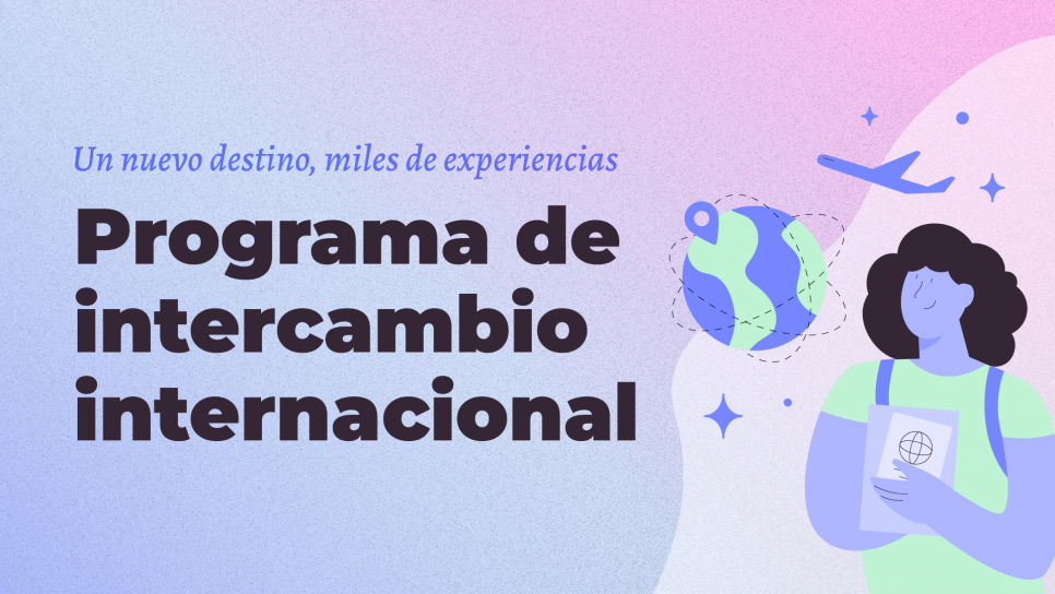 imagen Convocatoria de Intercambio Internacional para  1º semestre 2025