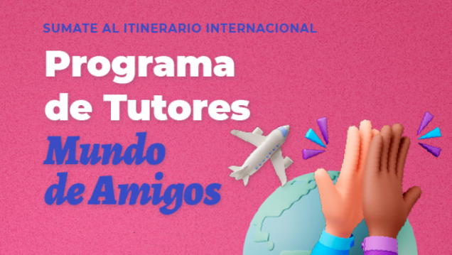 imagen Apertura Convocatoria de tutores "Un Mundo de Amigos"