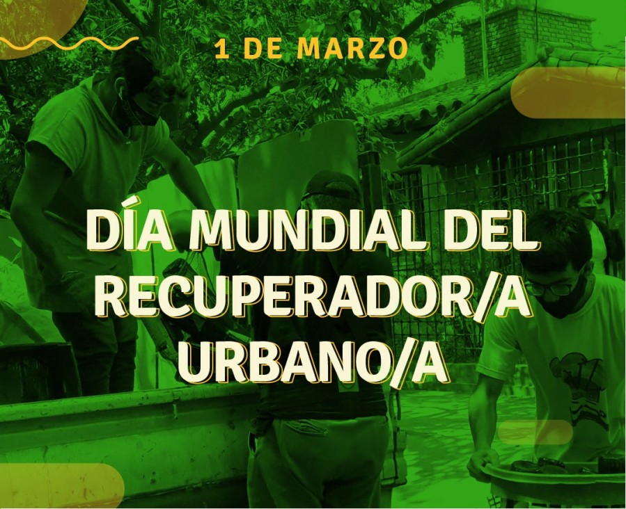 imagen 1 de Marzo: Día mundial del/a recuperador/a urbano/a