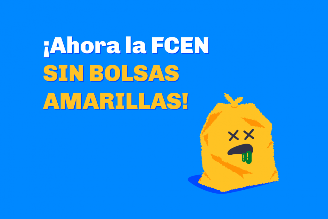 imagen  Prueba piloto en la FCEN: los recipientes amarillos, ¡sin bolsas! 