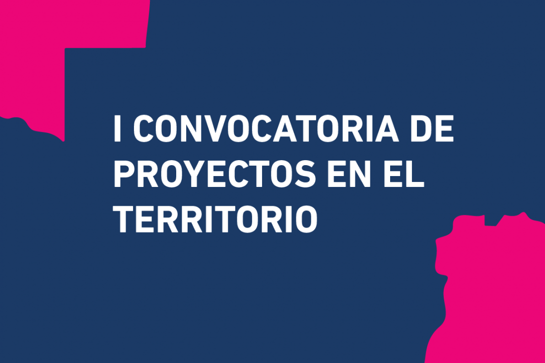 imagen Últimos días para presentarse a la Primera Convocatoria de Proyectos en el Territorio