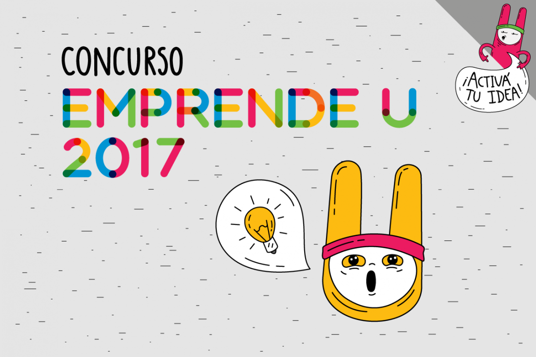 imagen Últimos días para inscribirte a la segunda edición del Concurso Emprende U 2017