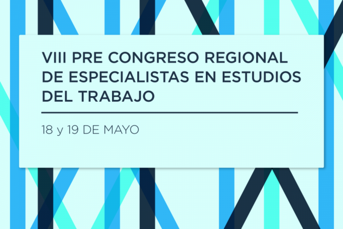 imagen Extienden plazo para presentar resúmenes en Congreso sobre Trabajo