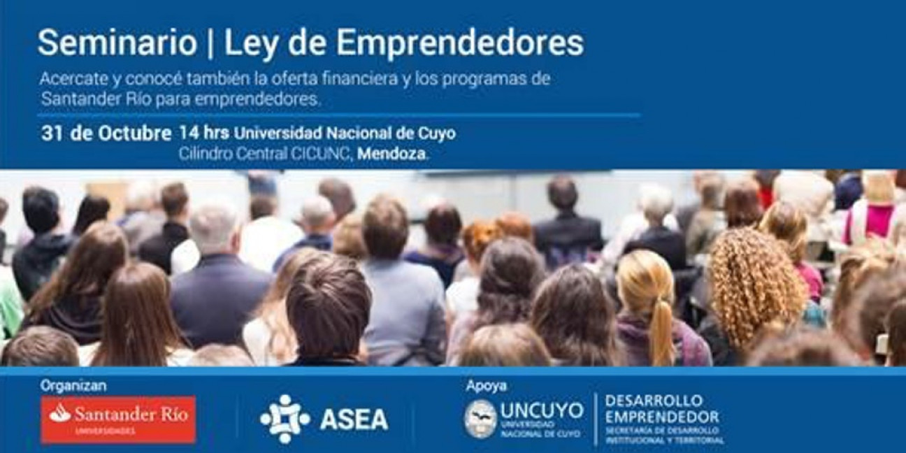 imagen Realizarán seminario para explicar detalles sobre la Ley de Emprendedores en la UNCUYO